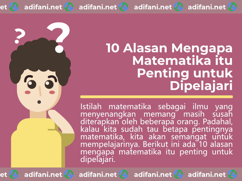 5 Alasan Mengapa Jurusan Pendidikan Matematika Patut Dipilih - Belajar ...